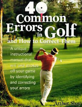 Paperback 40 Common Errors in Golf and How to Correct Them Book