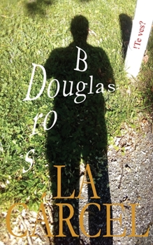 Paperback La Cárcel [Spanish] Book