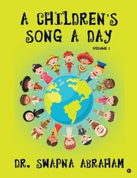 A Children's Song A Day: Volume 1