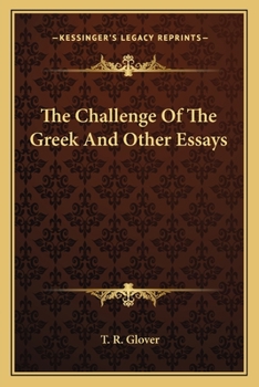 Paperback The Challenge Of The Greek And Other Essays Book
