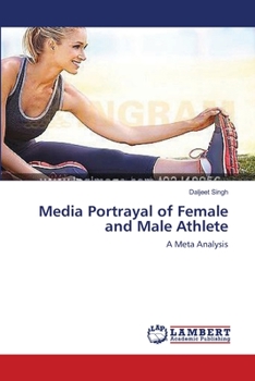 Paperback Media Portrayal of Female and Male Athlete Book