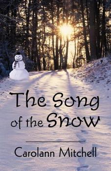 Paperback The Song of the Snow Book