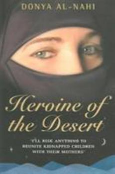 Paperback Heroine of the Desert Book