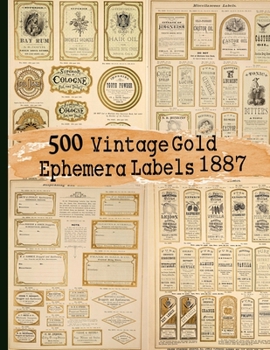 Paperback 500 Vintage Gold Ephemera Labels 1887 Book