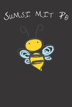 Sumsi Mit Po: Notizbuch Für Menschen Mit Humor (German Edition)