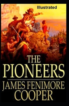 Paperback The Pioneers Illustrated Book