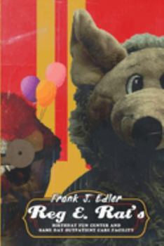 Paperback Reg E. Rat's Birthday Fun Center and Same Day Outpatient Care Facility Book