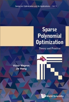 Hardcover Sparse Polynomial Optimization: Theory and Practice Book