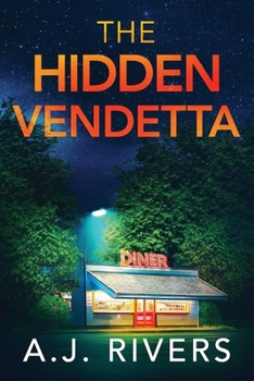 The Hidden Vendetta (Ava James FBI Mystery) - Book #19 of the Ava James FBI