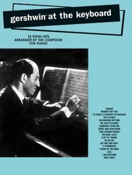 Paperback Gershwin at the Keyboard: Piano Arrangements Book