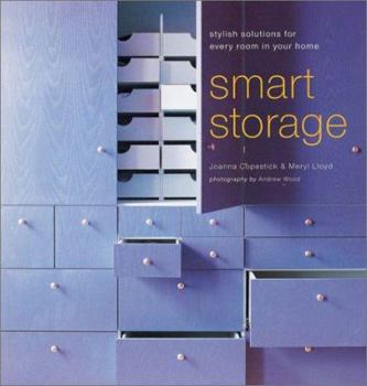 Hardcover Smart Storage: Stylish Solutions for Every Room in Your Home Book