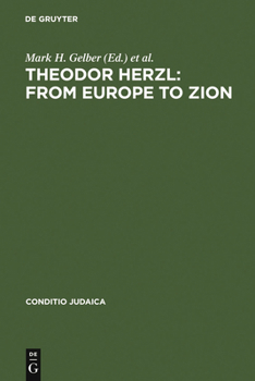 Hardcover Theodor Herzl: From Europe to Zion Book