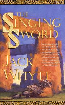 The Singing Sword - Book #2 of the Camulod Chronicles