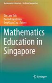 Hardcover Mathematics Education in Singapore Book
