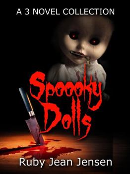 Paperback Spoooky Dolls: A 3 Novel Collection Book