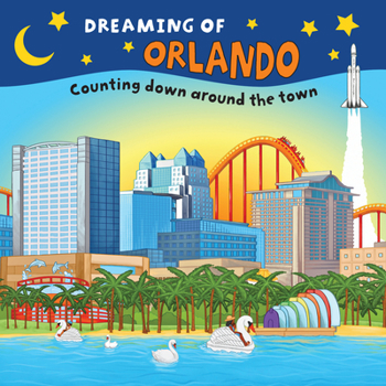 Board book Dreaming of Orlando: Counting Down Around the Town Book