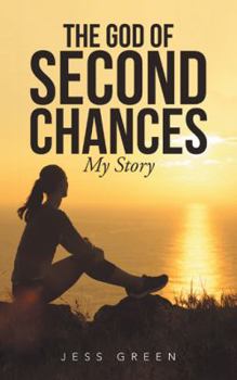 Paperback The God of Second Chances: My Story Book