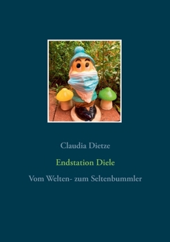 Paperback Endstation Diele: Gedichte und Prosa heiter bis wolkig [German] Book