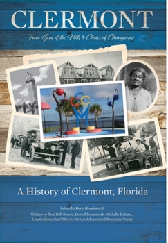 Hardcover Clermont: From Gem of the Hills to Choice of Champions Book