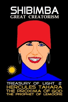 Paperback Shibimba Treasury Of Light 2: Great Creatorism Book