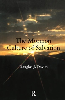 Paperback The Mormon Culture of Salvation Book