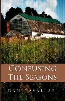 Paperback Confusing the Seasons Book