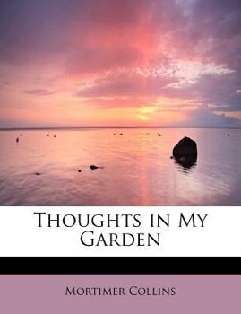 Paperback Thoughts in My Garden Book