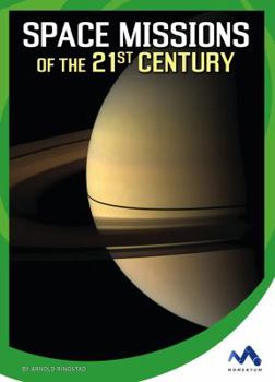 Space Missions of the 21st Century - Book  of the Wonders of Space
