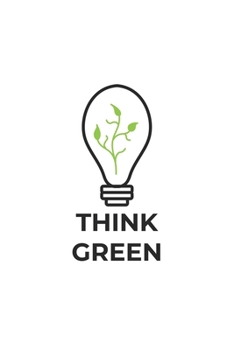Paperback Think Green: Graph Paper Notebook 6x9 inches with 120 pages Book