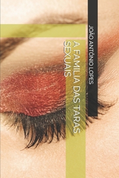Paperback A Familia Das Taras Sexuais [Portuguese] Book