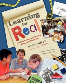 Paperback Learning for Real: Teaching Content and Literacy Across the Curriculum Book
