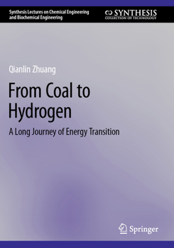 From Coal to Hydrogen : A Long Journey of Energy Transition