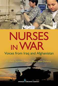 Paperback Nurses in War: Voices from Iraq and Afghanistan Book