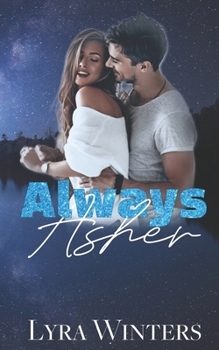 Always Asher (Violet Ridge Series) - Book #1 of the Violet Ridge