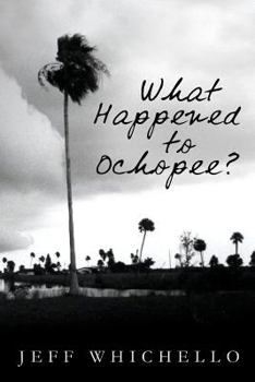 Paperback What Happened to Ochopee? Book