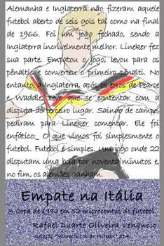Paperback Empate na Itália: A Copa de 1990 em 52 microcontos de futebol [Portuguese] Book