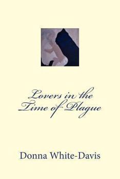 Paperback Lovers in the Time of Plague Book