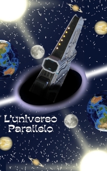 Paperback l0universo parallelo [Italian] Book