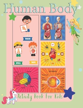 Paperback Human Body Activity Book for Kids: Hands-On Fun for Grades K-3 Book
