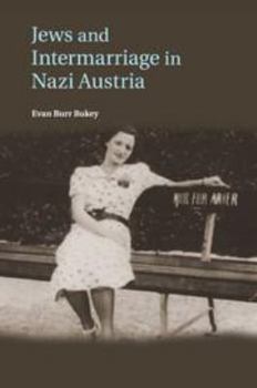 Electronics Jews and Intermarriage in Nazi Austria Book