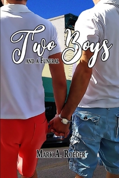 Paperback Two Boys and A Funeral Book