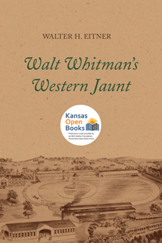 Paperback Walt Whitman's Western Jaunt Book