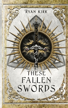 Paperback These Fallen Swords Book