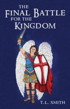 Paperback The Final Battle for the Kingdom Book