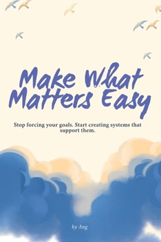 Paperback Make What Matters Easy Book