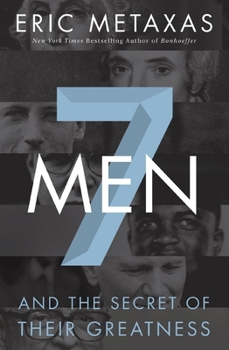 Seven Men - Book  of the 7 Biographies