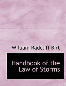 Paperback Handbook of the Law of Storms [Large Print] Book