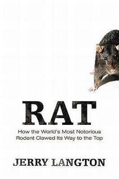 Paperback Rat: How the World's Most Notorious Rodent Clawed Its Way to the Top Book