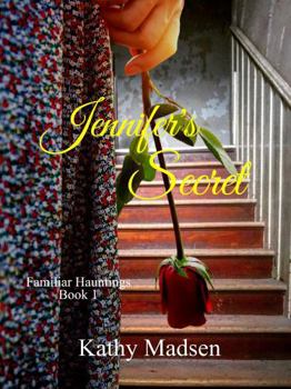 Hardcover Jennifer's Secret (Familiar Hauntings) Book