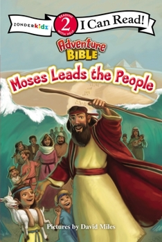 Moses Leads the People - Book  of the I Can Read! / Adventure Bible